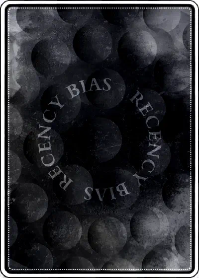 Recency Bias Digital